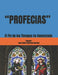 "Profecias": El Fin de los Tiempos ha Comenzado by Jose Ermilo Zambrano Sanchez