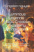 Luminous Legends: Magic Creation Academy (Book one): Some things can't be fixed. Some things just need someone willing to stay. by Limn Claude, Tungsten Nguyen