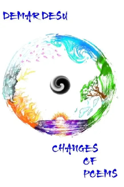 Changes of Poems by Demar Desu