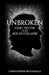 Unbroken: Stoic Truths in an Age of Collapse by Christopher McDonald