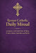 Roman Catholic Daily Missal: Complete with Full Order of Mass, Propers, Saints, Appendices, and Rubrics by Joseph E. Gregory