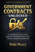 Government Contracts Unlocked: The Small Business Owner's Proven Blueprint to Win Federal, State & Local Contracts and Build Lasting Revenue by Dale Percy