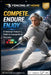 Compete. Endure. Enjoy. by C. C. M