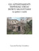 Gli appartamenti Imperiali degli Horti SAllustiani: Ipotesi e realtà by Amanda Tacchia Cherubini
