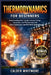Thermodynamics for Beginners: Understanding Heat Transfer, Entropy, Energy Conversion, and Physical Laws with Clear Explanations and Real-World Applic by Calder Whitmore