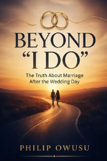 Beyond I Do