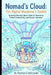Nomad's Cloud: The Digital Wanderer's Toolkit: Essential Remote Work Tools for Seamless Global Productivity and Secure Journeys by Richard Jablonski