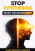 Stop Overthinking