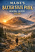 Maine's Baxter State Park Hiking Guide 2026 by Rachel Park