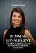 Business Management: Innovation, leadership, and the foundations of businesses that endure by Carmela Tartarel