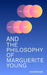 And: The Philosophy of Marguerite Young by Coral Russell