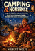 Camping & Nonsense: A Hilarious Collection of Useless Knowledge, Weird Facts & Outrageous Campfire Anecdotes for RV Travelers and Outdoor Adventurers by Wilbert Wolff