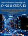 High-Performance Computing with C++26 and CUDA 13: A Practical Guide to GPU Programming, Parallel Computing, and Scalable Systems for AI and Machine L by William M. Crutcher