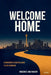 Welcome Home: A Newcomer's Essential Guide to Life in Ontario by Hussein El Hajj Hassan