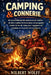 Camping & connerie: Un recueil hilarant de connaissances inutiles, de faits insolites et d'anecdotes extravagantes autour du feu de camp, pour voyageu by Wilbert Wolff