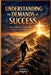 Understanding The Demands Of Success