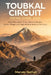 Toubkal Circuit Hiking Guide 2026: Atlas Mountains Trails, Summit Routes, Berber Villages and High-Altitude Walks in Morocco by Marvey Nathan