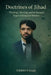 Doctrines of jihad: Theology ideology and strategic logic of irregular warfare by Nikhil S. Singh, Nikkhil S. Singh