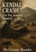 Kendal Crash