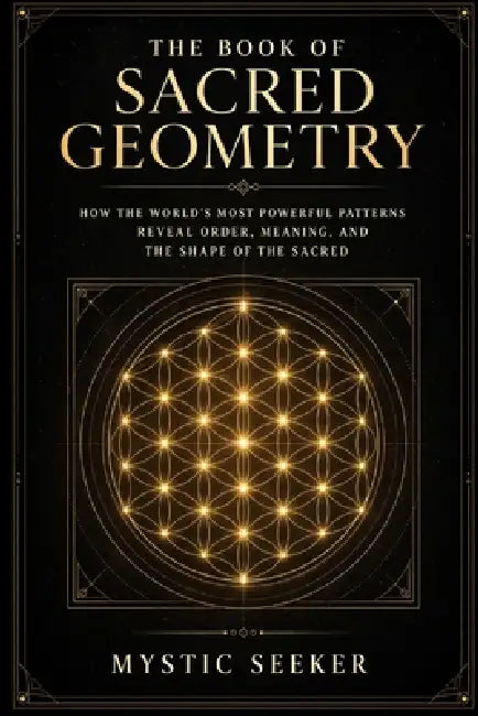 The Book Of Sacred Geometry