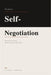 The End of Self-Negotiation: Why You Don't Change and How to Rewrite Your Identity by Aniska Forbes