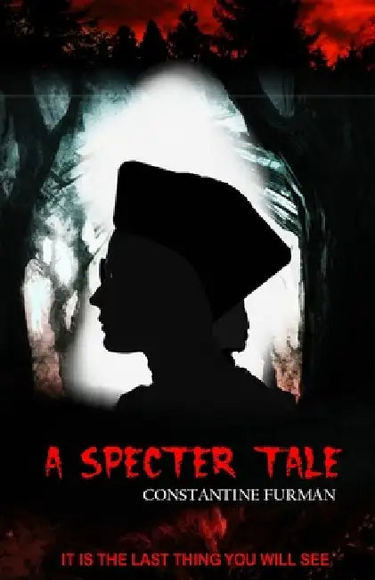 A Specter Tale (Imagination Edition) by Constantine Furman