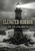 Elevated Horror in 10 Filmen by Helen McNeal