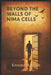 Beyond The Walls Of Nima Cells