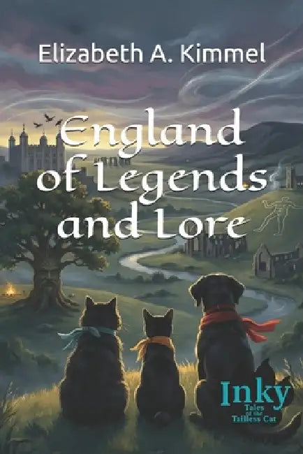 England of Legends and Lore by Elizabeth A. Kimmel