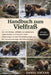 Handbuch Zum Vielfraß: Der vollständige Leitfaden zu Lebensraum, Jagdverhalten, territorialem Leben, Anpassungen an raue Klimabedingungen und den Hera by Daniel Krüger