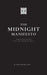 The Midnight Manifesto: Architecture for the Human Soul by Justin Henry Chua Teh