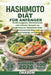 Hashimoto-Diät Für Anfänger: Ernährungsplan, Wochenmenüs und einfache Rezepte zur Linderung der Symptome einer Schilddrüsenentzündung und zur Wiederer by Onarom