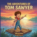 The Adventures Of Tom Sawyer