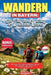 Wandern in Bayern: Die ultimative Sammlung der 75 schönsten Touren: Mit Karten, GPX-Daten & praktischen Tipps für jede Jahreszeit - inkl. leichter und by Reiseklug