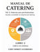 Manual de Catering Volumen 2 - Chef Mikky Guerrero: Parte III & IV: Profesionalización y crecimiento del negocio de catering (Capítulos 11-24) by Mikky Guerrero, Mikky M. Guerrero