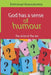 God Has a Sense of Humour by Emmanuel Kwawukumey