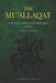 The Mu'allaqat: Ancient Odes for Modern Souls (A Bilingual Arabic-English Edition of Pre-Islamic Poetry) by Goldenreads Classics