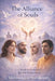 The Alliance of Souls: For a Universal Spiritual Brotherhood by Dominique de Borodaewsky