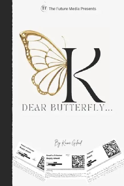 Dear Butterfly... by Kaine Gilead