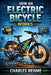 How an Electric Bicycle Works: A Complete Technical Guide by Charles Nehme