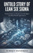 Untold Story of Lean Six SIGMA: Practical Guide To Master Lean Six Sigma With Real-World Applications by Surojit Banerjee