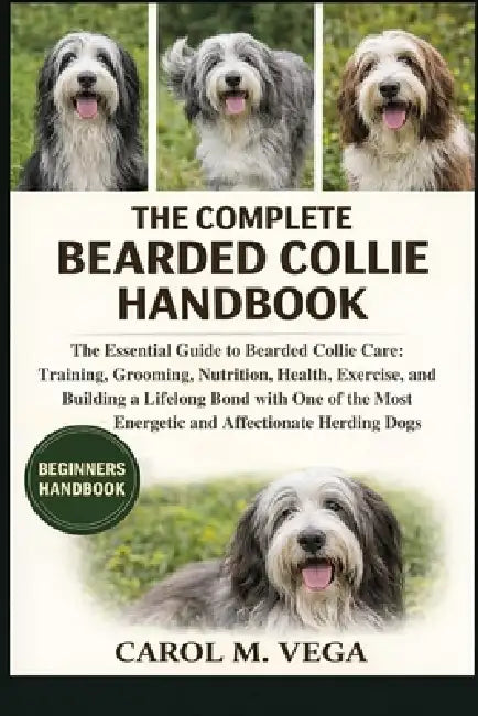 The Complete Bearded Collie Handbook