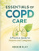 Essentials of Copd Care by George Clay