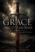 Grace That Cuts and Heals: How Christ Breaks the Man You Were to Form the Man You're Meant to Be by Micheal Duane Cooper