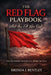 The Red Flag Playbook: : What You Felt Was Real by Brenda J. Bentley