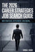 The 2026 Career Strategies Job Search Guide: New Strategies, New Mindset, New Moves by Byron K. Veasey