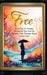 Breaking Free: Hope Out of Anxiety, Emotional Pain, and the Wounds That Therapy Alone Cannot Heal by Eternal Bliss