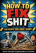 How To Fix Shit by De'reek Banks