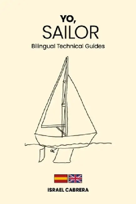 Yo, Sailor: ESP - Eng by Israel Cabrera