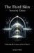 The Third Skin: Unlocking the Science of Sacred Space by Serenity Chase
